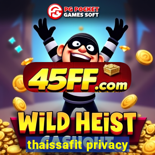 thaissafit privacy